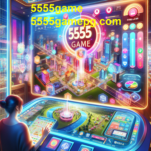 Explorando a Categoria de Simulação no 5555game: Uma Jornada Imersiva